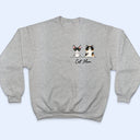 Pet Lovers Personal Stalkers - Personalized Custom T Shirt