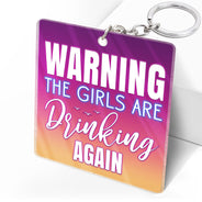 Beach Bestie Warning The Girls Are Drinking Again - Gift For Bestie - Personalized Custom Acrylic Keychain