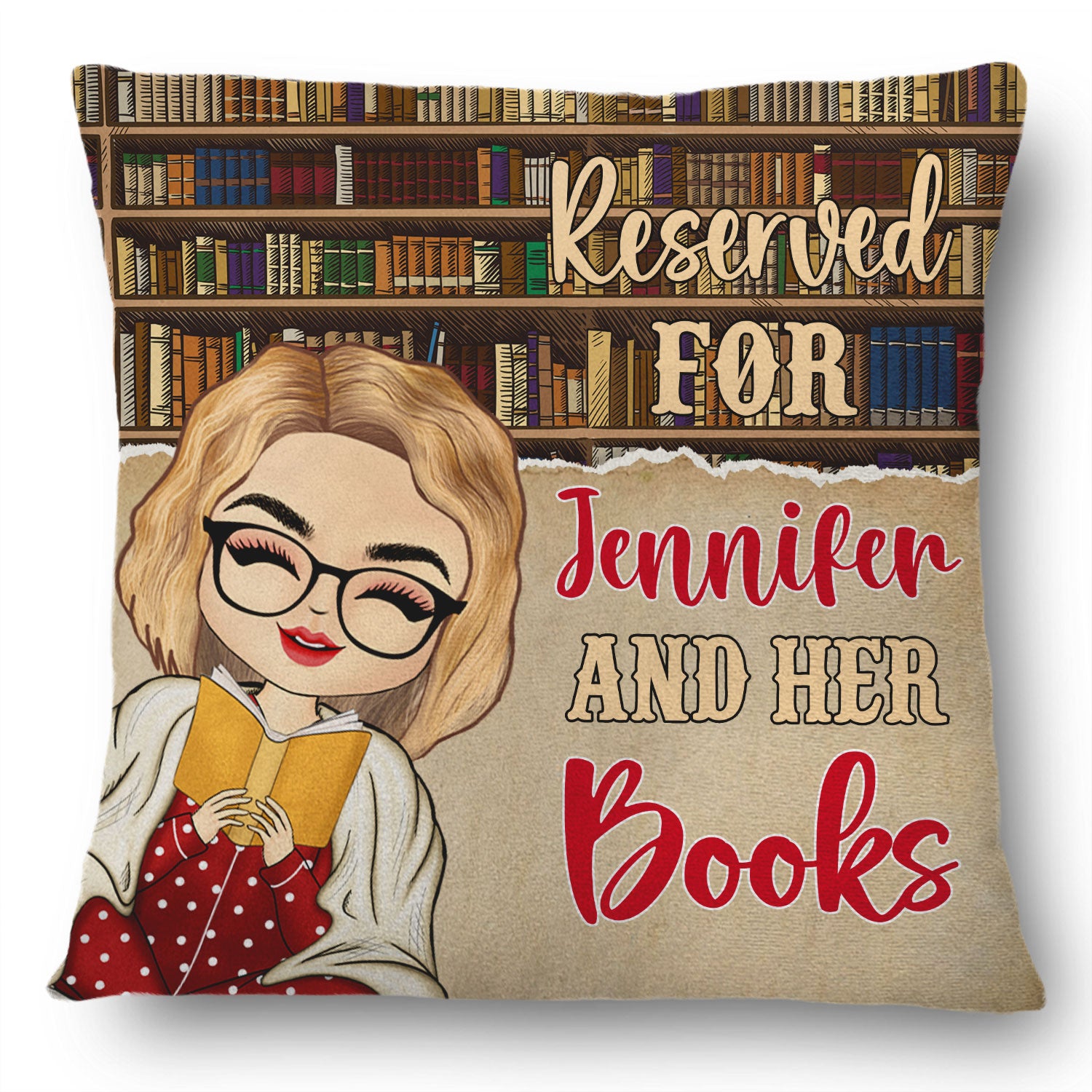 Reading Peeking Reserved For And Her Books - Gift For Book Lovers - Personalized Pillow