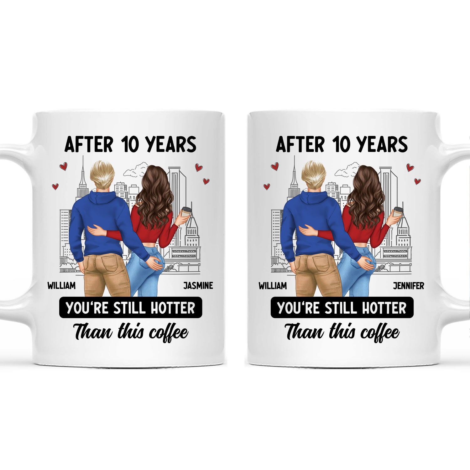 Couple After Years Hotter Than This Coffee - Gift For Couples - Personalized Mug