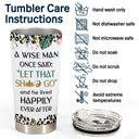 Yoga A Wise Woman Once Said - Gift For Yoga Lovers - Personalized Tumbler