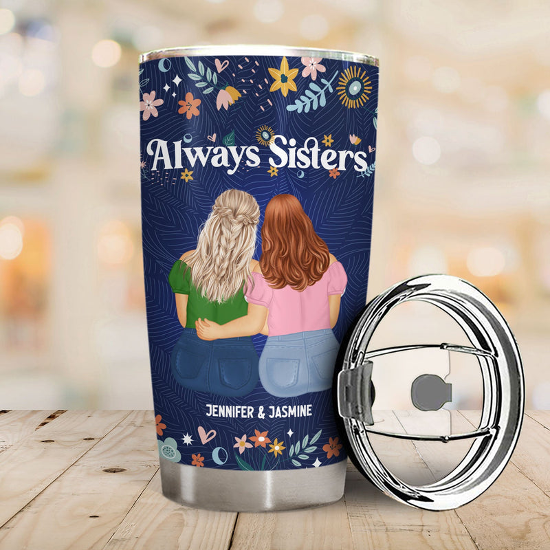 Through My Eyes - Gift For Sisters - Personalized Tumbler