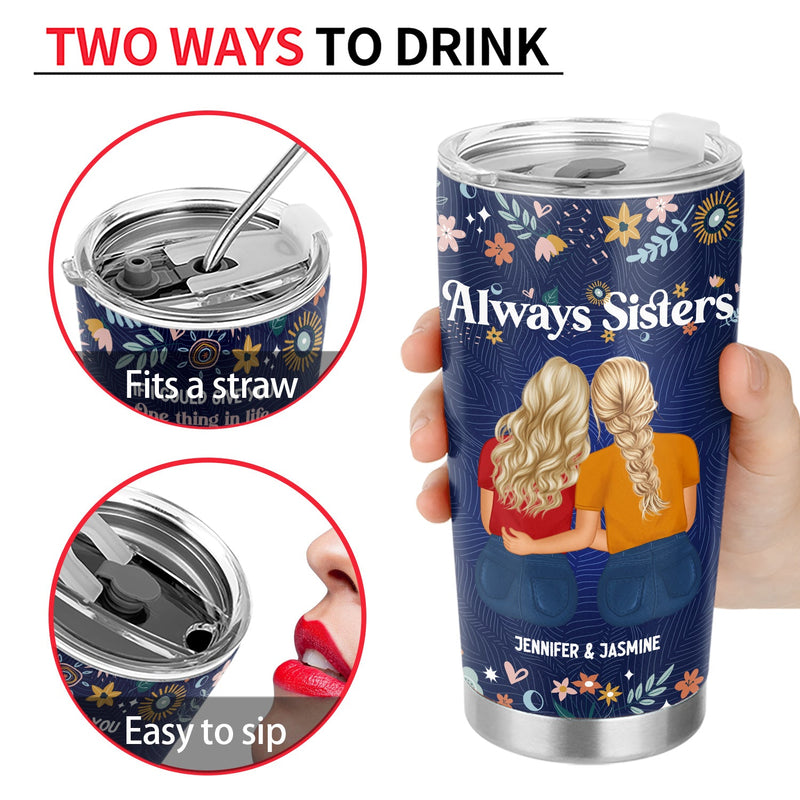 Through My Eyes - Gift For Sisters - Personalized Tumbler