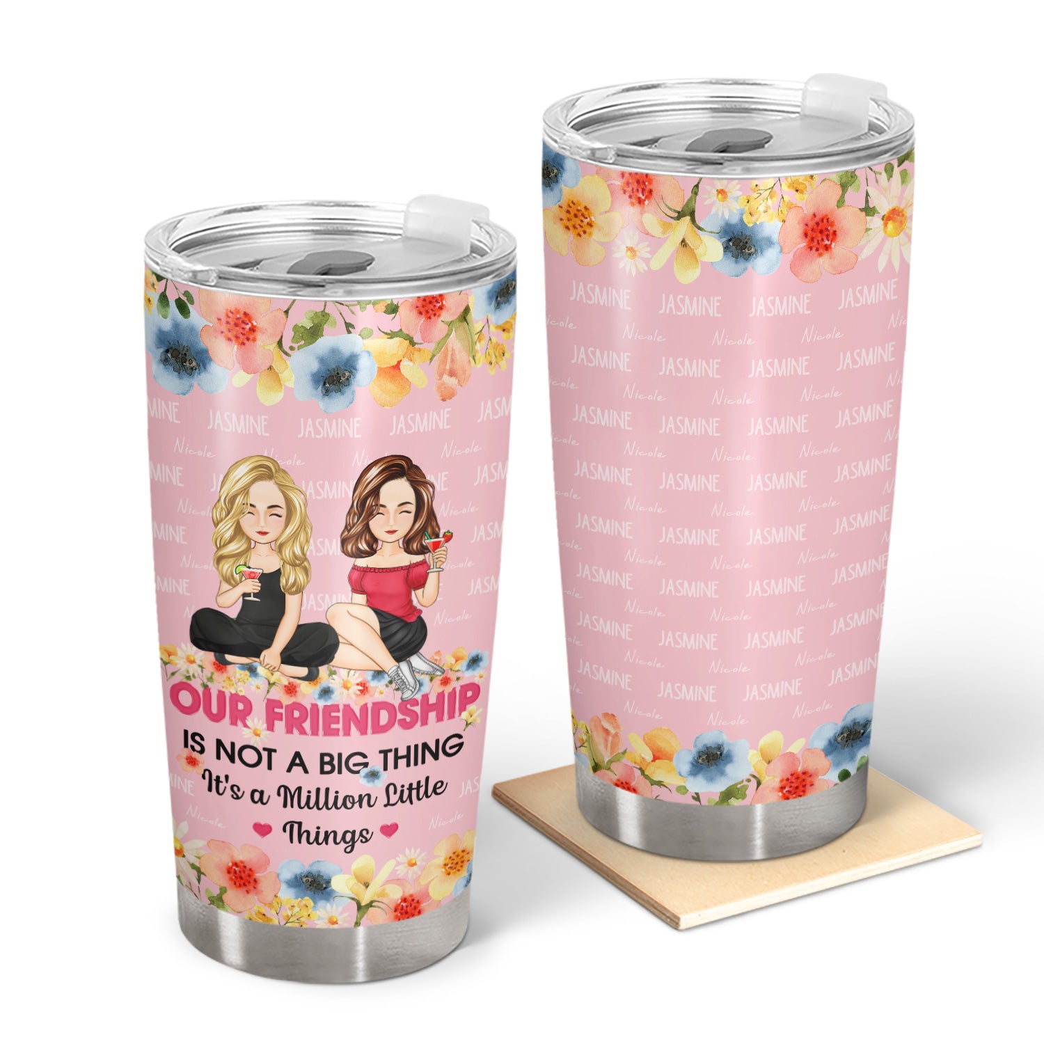 A Million Little Things - Gift For Bestie - Personalized Tumbler