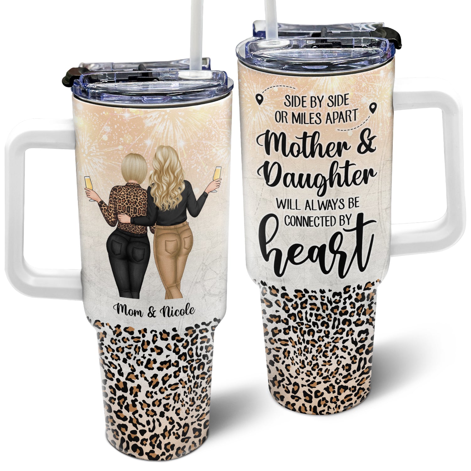 Side By Side - Gift For Mother - Personalized 40oz Tumbler With Straw