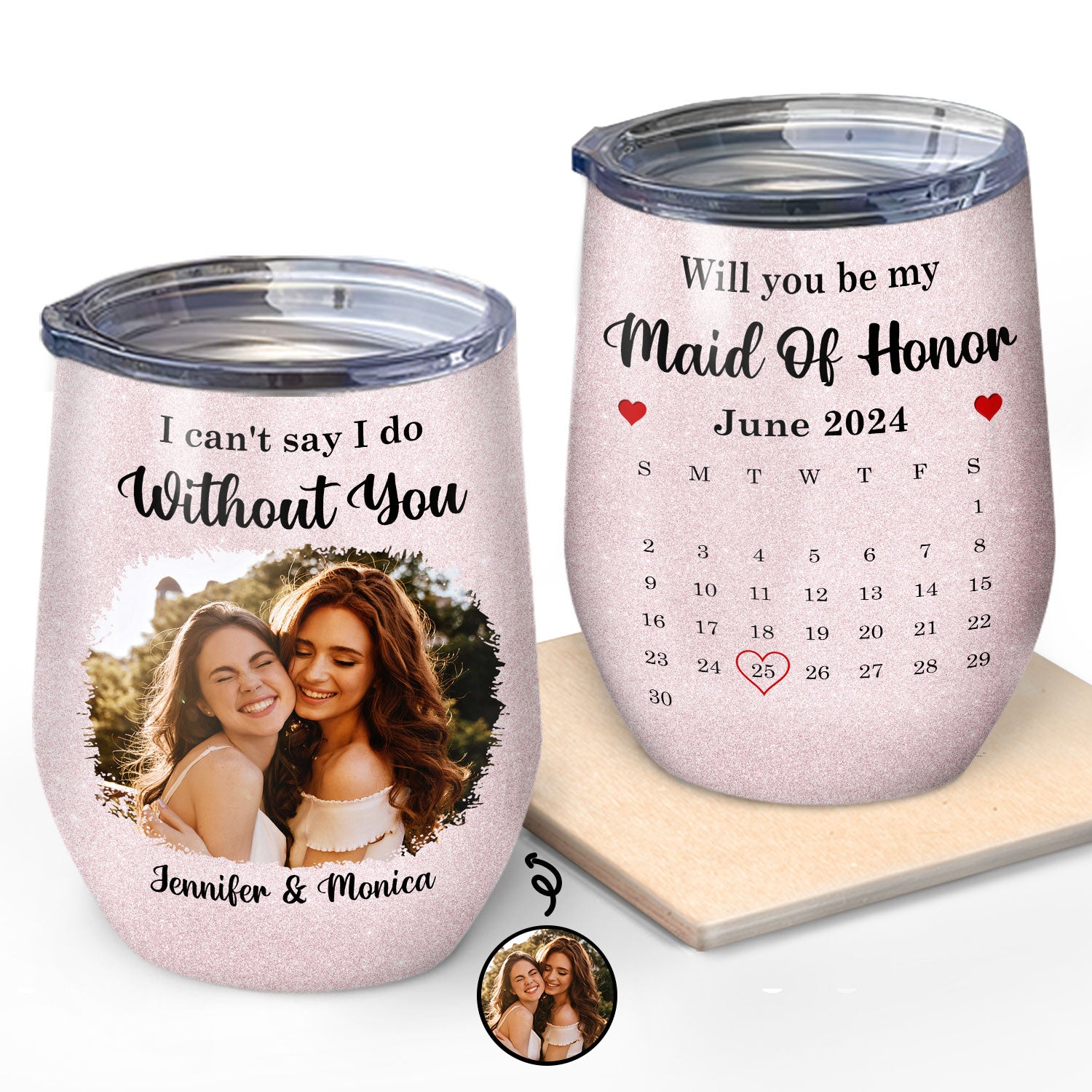 Calendar Custom Photo Save The Date - Gift For Bestie, Wedding Bridesmaid Proposal - Personalized Wine Tumbler