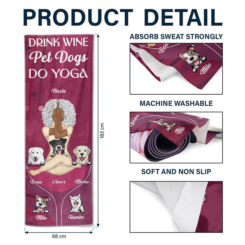 Yoga Drink Wine Pet Dogs - Gift For Dog Mom - Personalized Yoga Towel