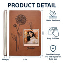 Custom Photo Birth Month Flowers Name - Gift For Yourself - Personalized Leather Journal