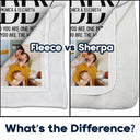Custom Photo To Us You Are The World - Gift For Father - Personalized Fleece Blanket, Sherpa Blanket