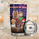 Partners In Crime Just Remember If We Get Caught Party Night Best Friends - Bestie BFF Gift - Personalized Custom Tumbler
