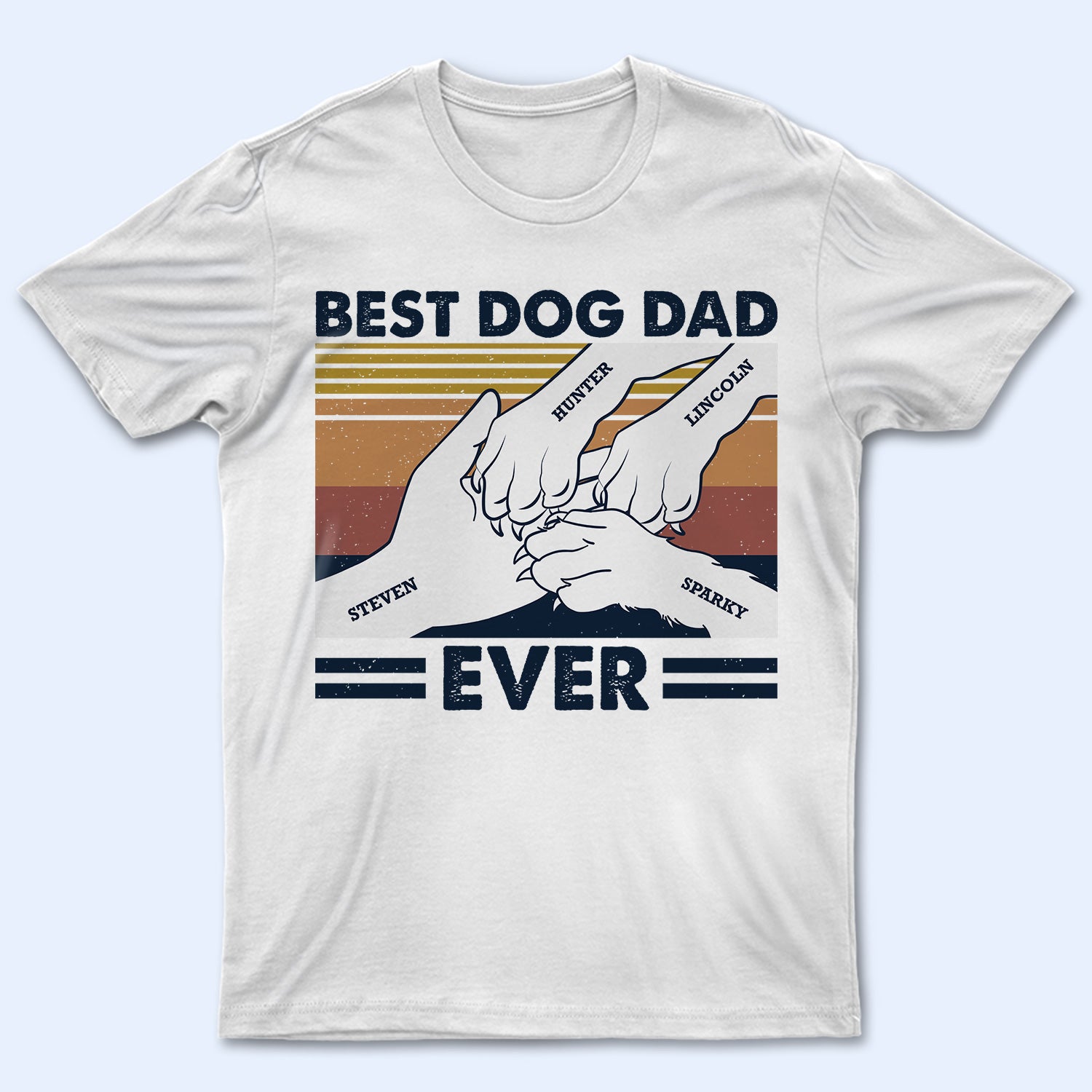 Best Dog Dad Ever, Cat Dad, Pet Lover, Fur Parents - Birthday, Loving Gift For Father, Grandfather, Gift For Man - Personalized Custom T Shirt