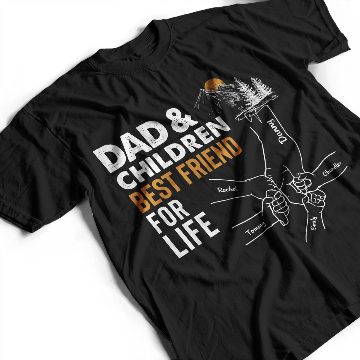 Dad And Daughter Best Friends For Life - Birthday, Loving Gift For Daddy, Father, Grandpa, Grandfather - Personalized Custom T Shirt