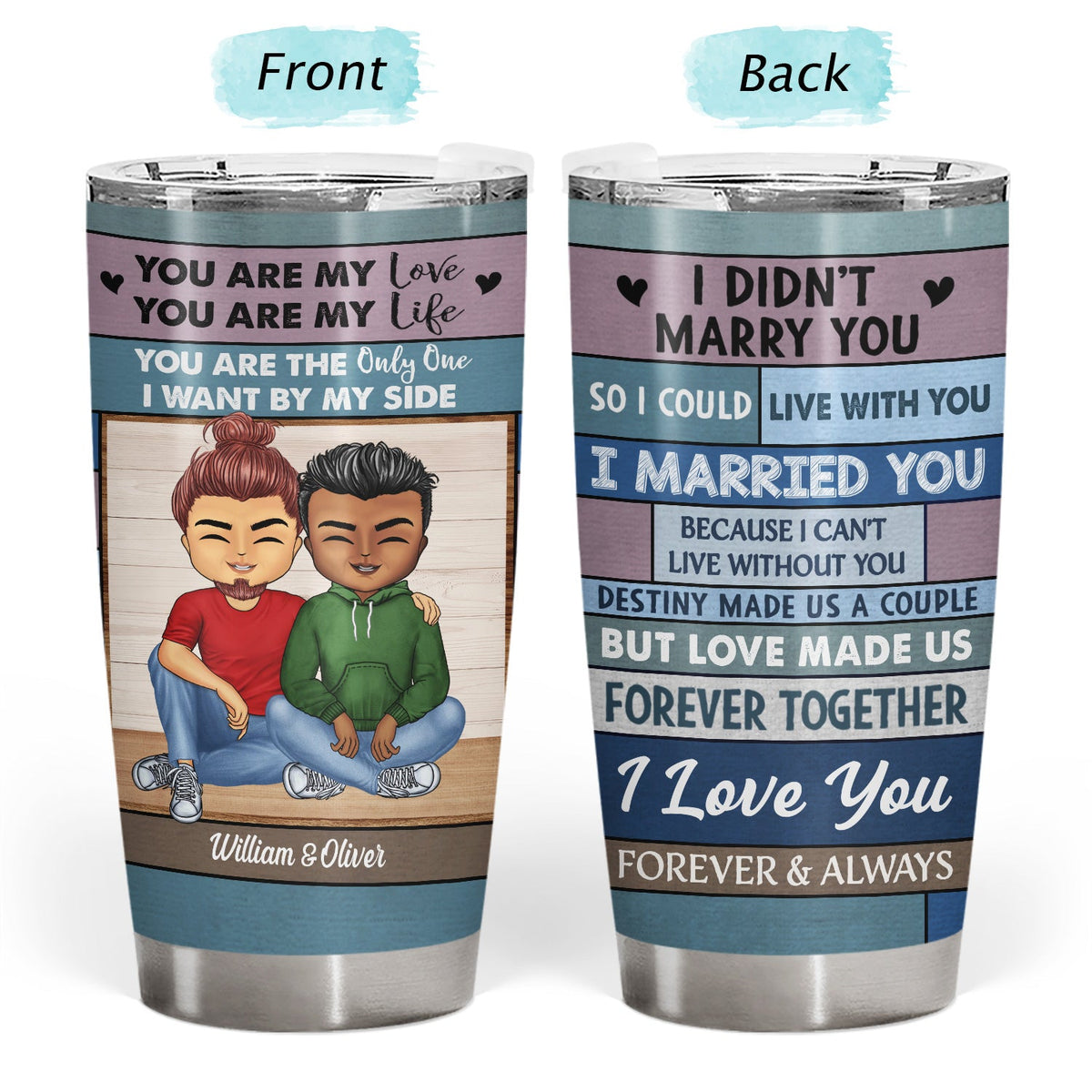 You Are My Love I Married You Because I Can't Live Without You - Anniversary, Loving Gift For Couples, Husband, Wife - Personalized Custom Tumbler
