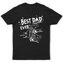 Best Dad Ever Pet And Kid Hand Punch - Personalized T Shirt