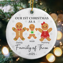 First Christmas As A Family Of Three Gingerbread - Personalized Circle Ceramic Ornament