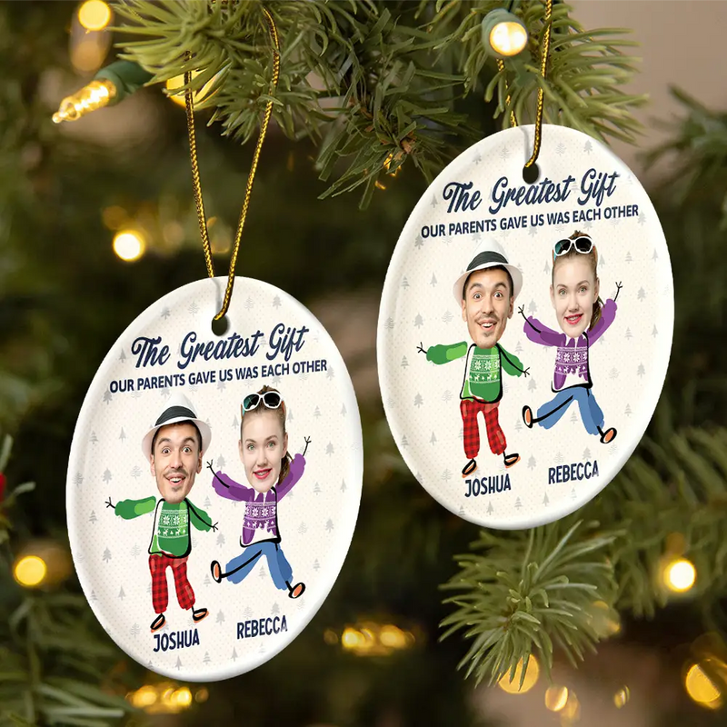 Family - Custom Photo The Greatest Gift Our Parents Gave Us Was Each Other Sisters Brothers - Personalized Circle Ceramic Ornament