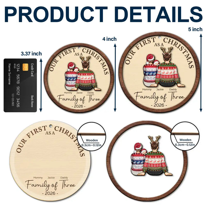 First Christmas As A Family Of Three New Parents - Personalized 2-Layered Wooden Ornament