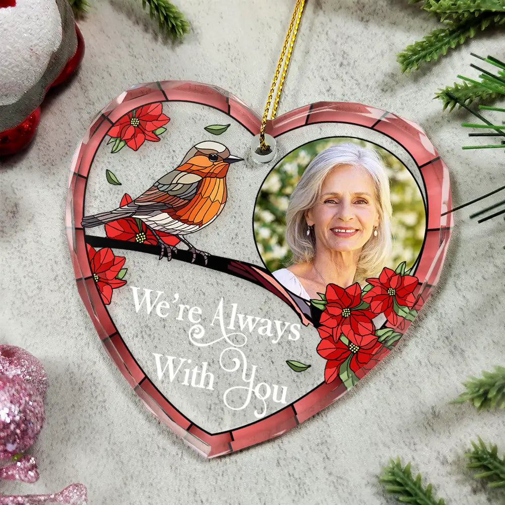 Christmas,Sad,Family,Parents,Gift For Grandparents,Gift For Sibling,Memorial - Custom Photo Memorial I'm Always With You - Personalized Heart Shaped Glass Ornament