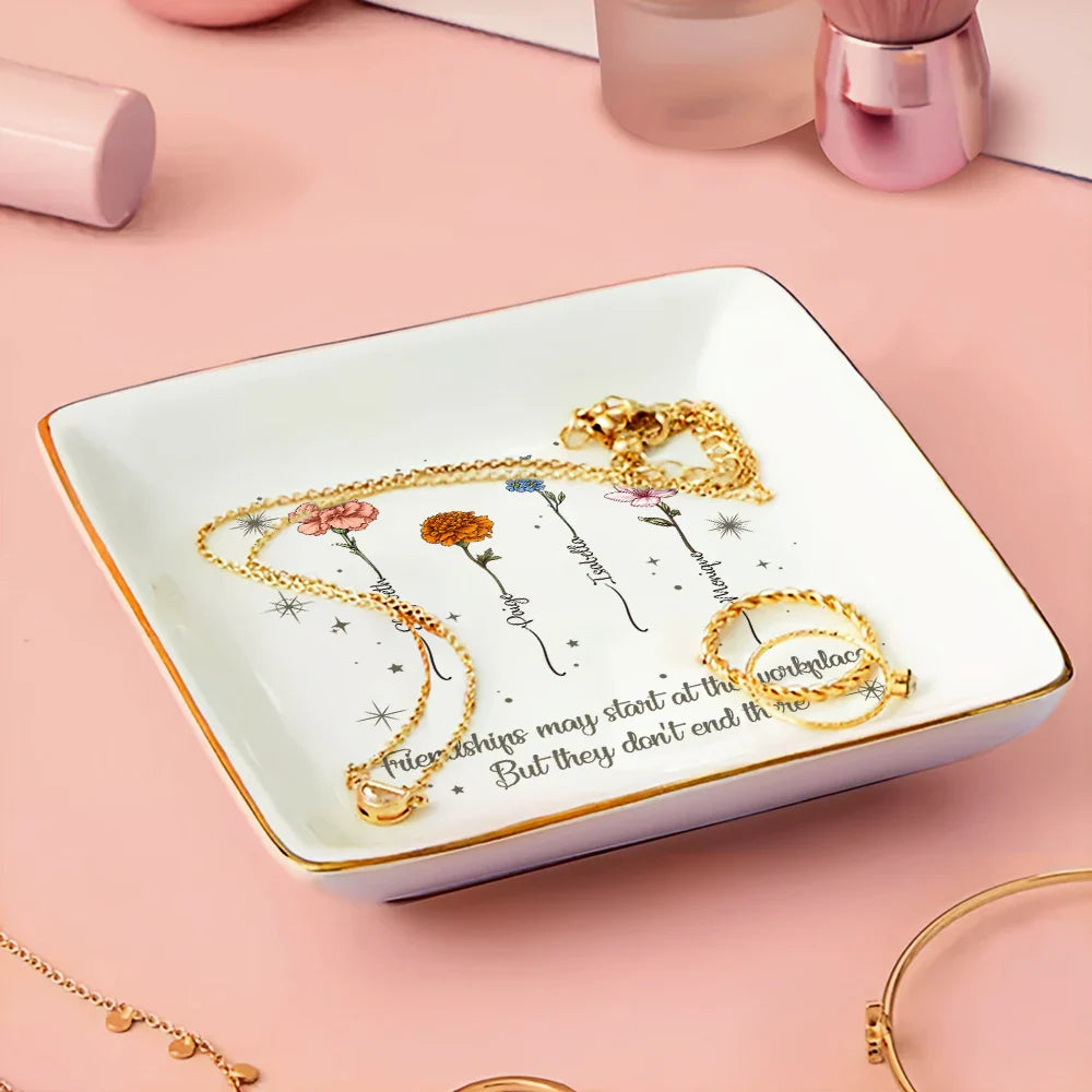 Happy,Gifts For Colleagues,Gift For Bestie - Friendships May Start At The Workplace Colleagues - Personalized Ring Dish