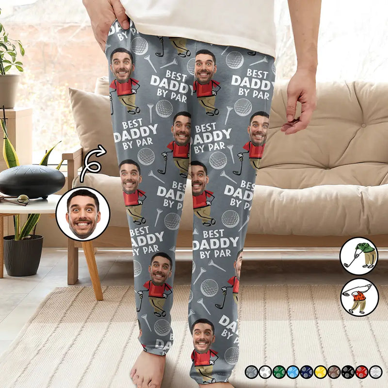 Golf, Sport Dad, Funny, Gift For Father, Gift For Grandpa, Gift For Yourself, Gift For Men - Custom Photo Best Daddy By Par Funny Face Golf Lover - Personalized Pajama Pants
