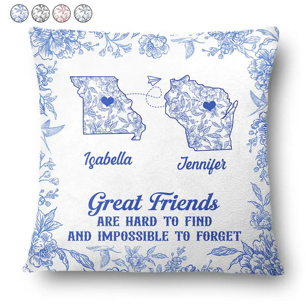 Long Distance,Gift For Bestie,Love - Great Friends Are Hard To Find - Personalized Pillow