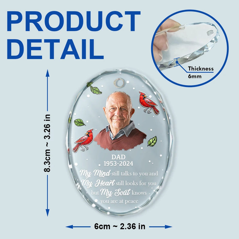 Sad,Memorial,Family,Parents,Gift For Grandparents,Christmas - Custom Photo Memorial My Mind Still Talks To You - Personalized Oval Glass Ornament