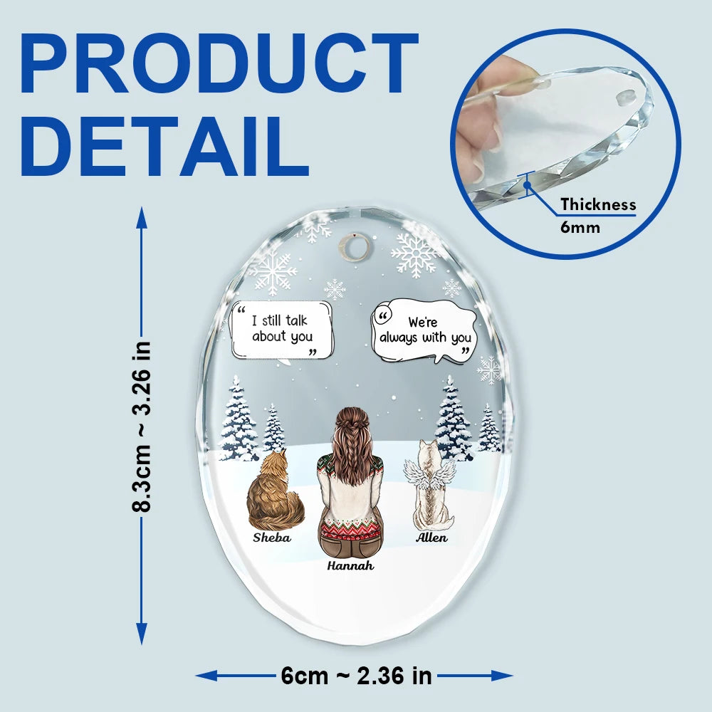 Sad, Memorial, Christmas, Dog Lovers, Pet Lovers, Cat Lovers, Dog Mom - I Miss You Memorial Dog Cat - Personalized Oval Glass Ornament