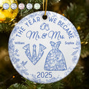 Love,Christmas,Gift For Wife,Gift For Husband,Gift For Couples,Wedding,Wedding Anniversary - The Year We Became Mr & Mrs Toile - Personalized Circle Ceramic Ornament