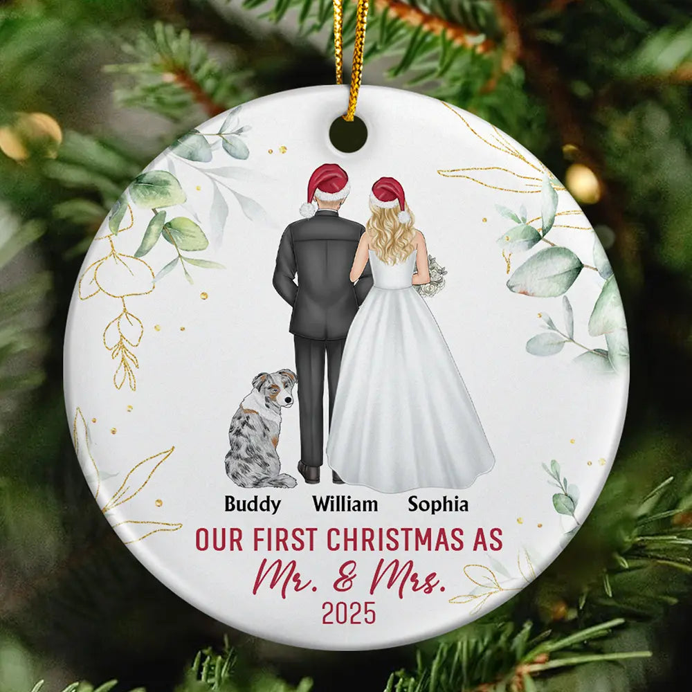 Love, Christmas, Gift For Wife, Gift For Husband, Gift For Couples, Wedding, Wedding Anniversary, Married , Pet Couple - Our First Christmas As Mr & Mrs Wedding Couple Pet - Personalized Circle Ceramic Ornament
