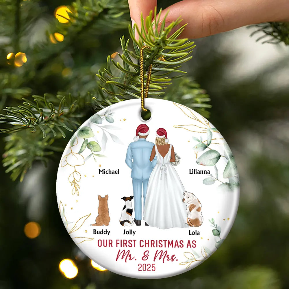 Love, Christmas, Gift For Wife, Gift For Husband, Gift For Couples, Wedding, Wedding Anniversary, Married , Pet Couple - Our First Christmas As Mr & Mrs Wedding Couple Pet - Personalized Circle Ceramic Ornament