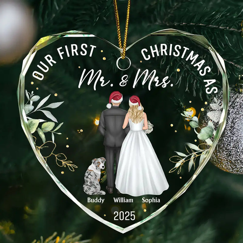 Love,Christmas,Gift For Wife,Gift For Husband,Gift For Couples,Wedding,Wedding Anniversary,Married ,Pet Couple - Our First Christmas As Mr & Mrs Wedding Couple Pet - Personalized Heart Shaped Glass Ornament