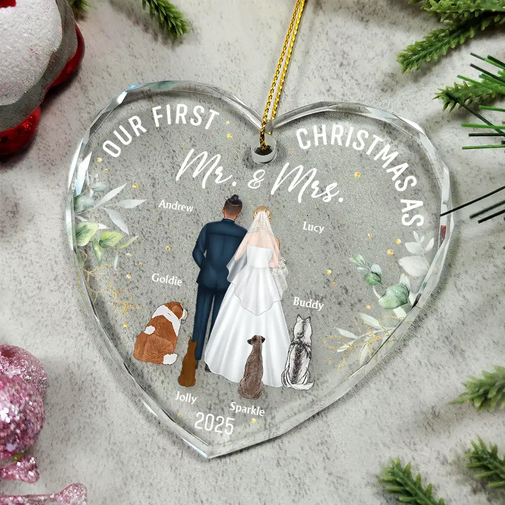 Love,Christmas,Gift For Wife,Gift For Husband,Gift For Couples,Wedding,Wedding Anniversary,Married ,Pet Couple - Our First Christmas As Mr & Mrs Wedding Couple Pet - Personalized Heart Shaped Glass Ornament