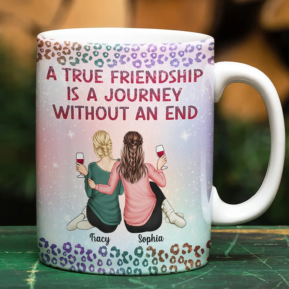 Gift For Bestie,Gift For Sisters,Gift For Women,Gifts For Colleagues,Happy - A True Friendship Is A Journey Without An End Twinkle Leopard - Personalized White Edge-to-Edge Mug