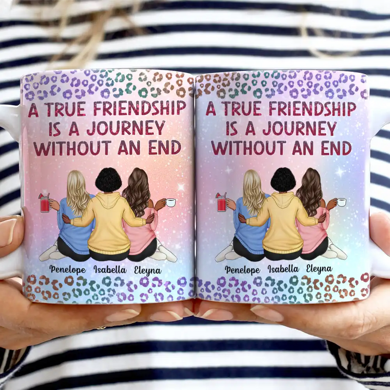 Gift For Bestie,Gift For Sisters,Gift For Women,Gifts For Colleagues,Happy - A True Friendship Is A Journey Without An End Twinkle Leopard - Personalized White Edge-to-Edge Mug