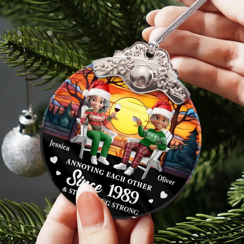 Annoying Each Other Since Loving Couple - Personalized Glass Ornament With Silver Cap