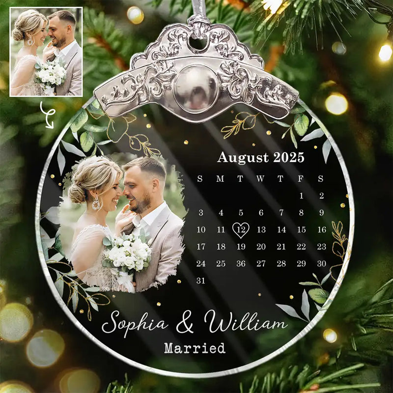 Married ,Gift For Couples,Engaged,Love,Wedding,Wedding Anniversary - Custom Photo Calendar Married Engaged Wedding Gift - Personalized Glass Ornament With Silver Cap