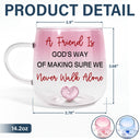 Gift For Bestie,Gift For Sisters,Gift For Women,Gifts For Colleagues,Funny - Right In The Throat Besties Sisters - Personalized Gradient Glass Mug