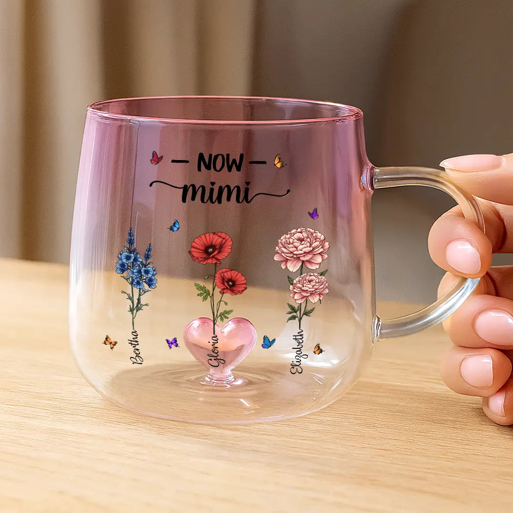 Love,Gift For Wife,Gift For Mother,Gift For Grandma,Gift For Sisters - First Mom Now Grandma Birth Flowers - Personalized Gradient Glass Mug