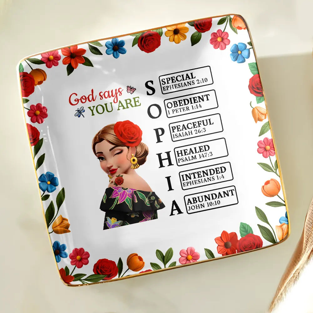 God Says You Are Hispanic Woman Latina Mexican - Personalized Ring Dish