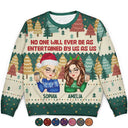 Gift For Bestie,Gift For Sisters,Gift For Women,Gifts For Colleagues,Happy,Christmas - No One Will Ever Be As Entertained By Us As Us - Personalized Unisex Ugly Sweater