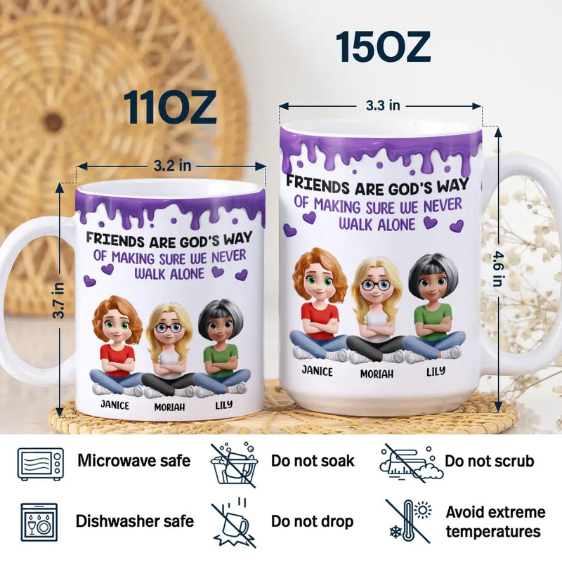 Happy,Gift For Bestie,Old Best friends,Gifts For Colleagues - A Friend Is God's Way Of Making Sure We Never Walk Alone 3D Effect - Personalized White Edge-to-Edge Mug