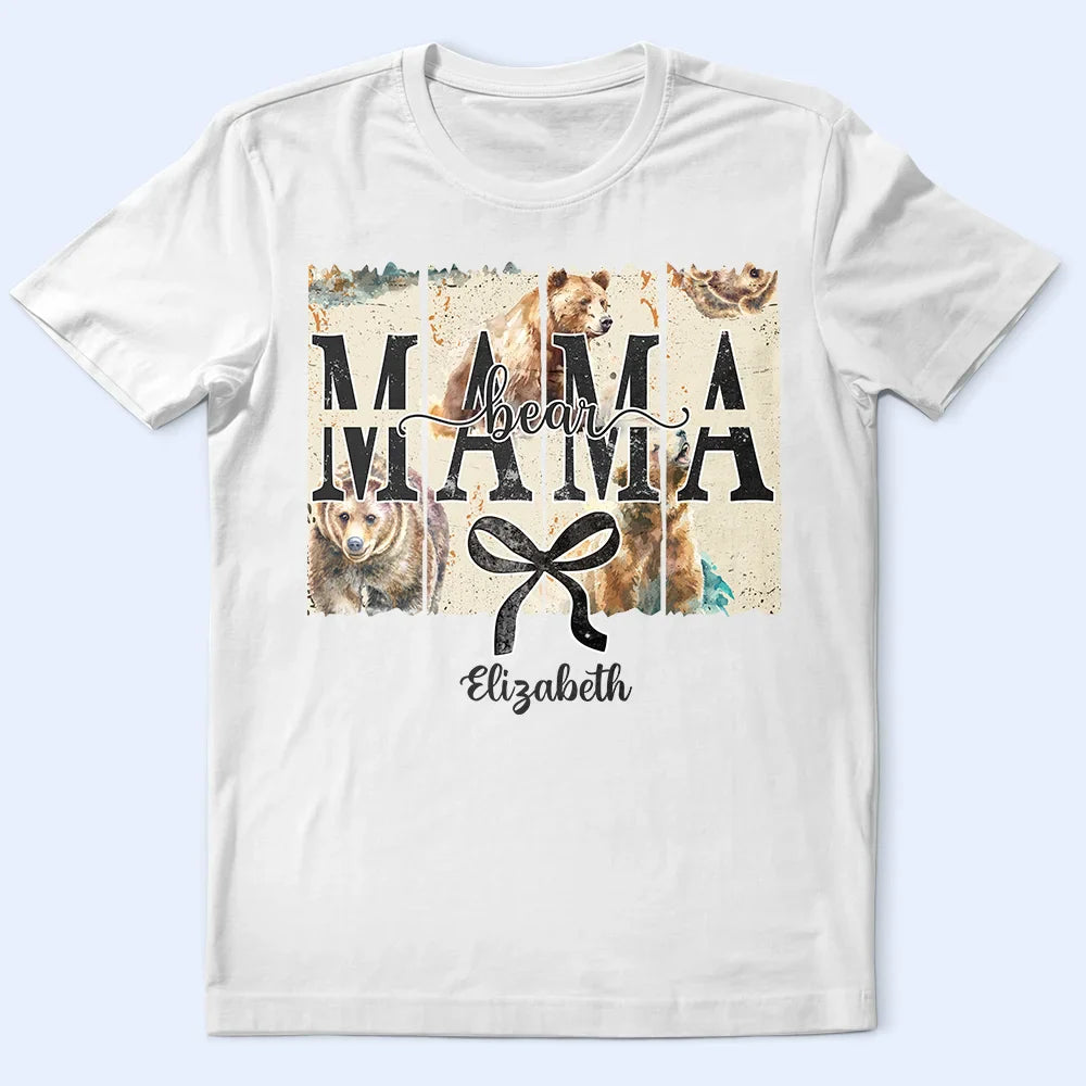 Gift For Mother - Mama Bear - Personalized T Shirt
