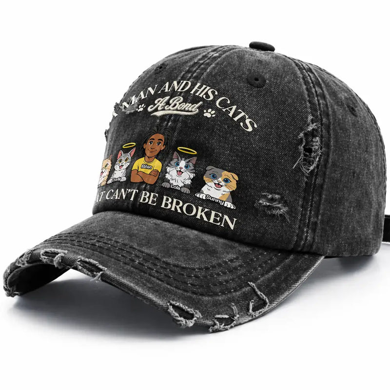 Gift For Men,Gift For Women,Pet Lovers,Dog Mom,Dog Dad,Dog Lovers,Cat Dad,Cat Lovers,Cat Mom,Non-Eng,Vector,Playful - Man And His Dogs Cats A Bond That Can't Be Broken - Personalized Distressed Cap