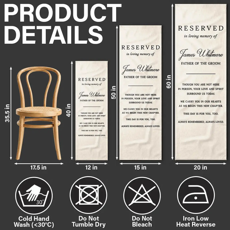 Sentimental,Family,Wedding,Custom Text - Memorial Always Remembered Always Loved - Personalized Chair Sign