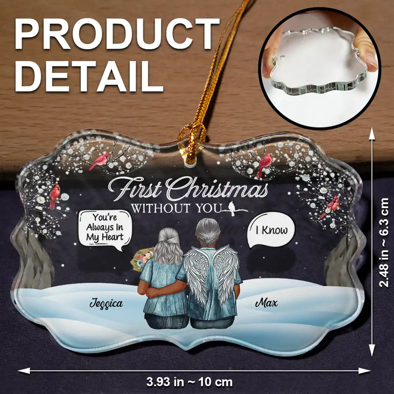 Gift For Couples,Old Couples,Gift For Husband,Gift For Wife,Parents,Memorial,Sad,Christmas - Memorial First Christmas Without You - Personalized Medallion Glass Ornament