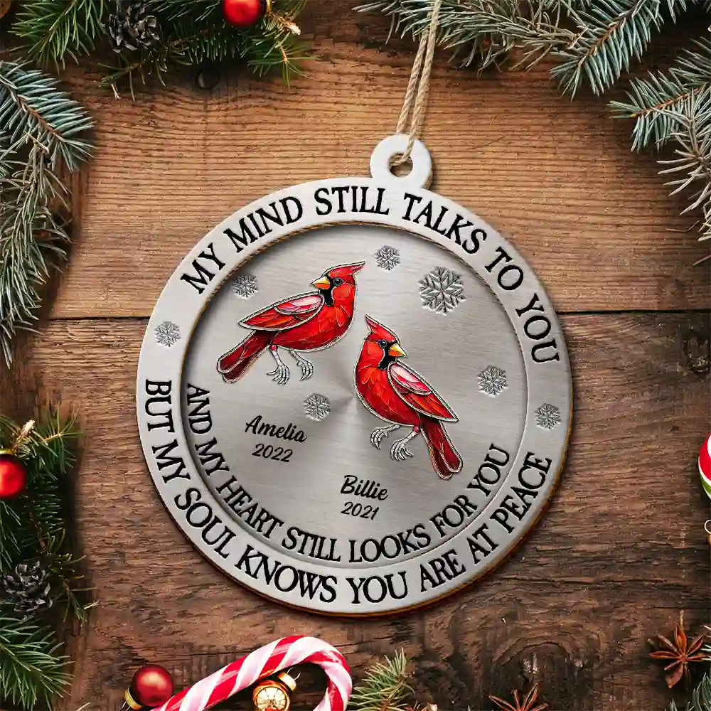 Memorial, Christmas, Family, Parents, Gift For Grandparents, Sad - Memorial My Mind Still Talks To You - Personalized 2-Layered Wooden Ornament