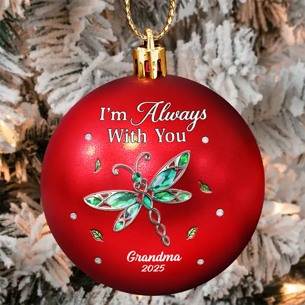 Family, Gift For Women, Gift For Men, Memorial, Sad, Top Market, Christmas - Memorial We're Always With You - Personalized Ball Ornament