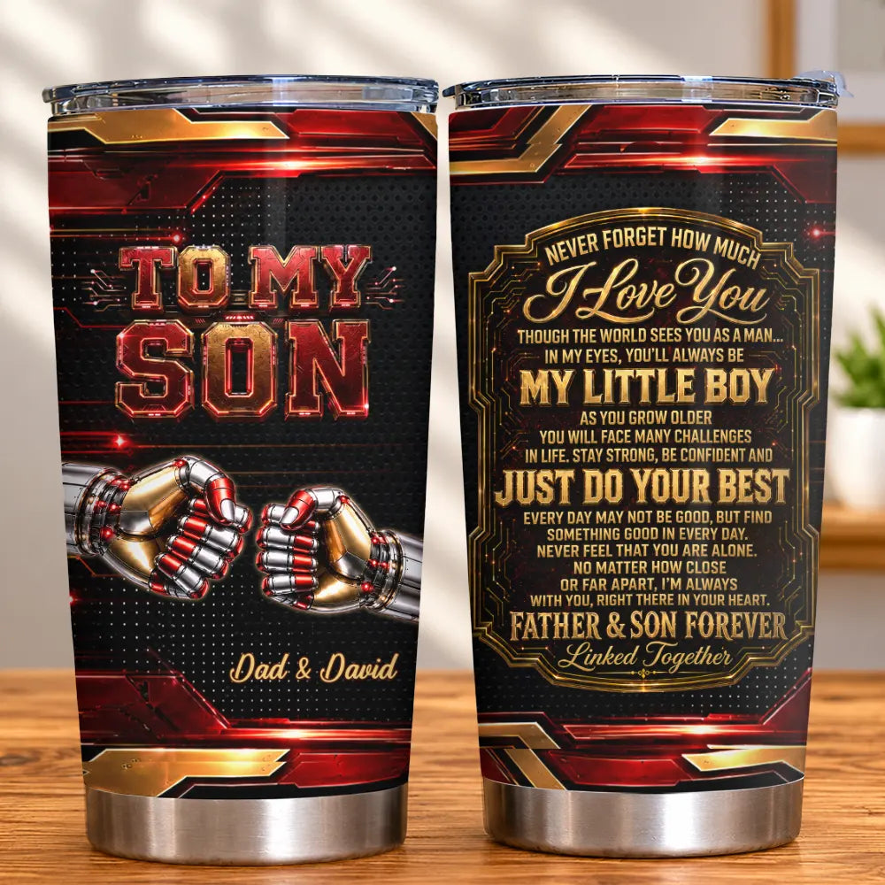 Metallic Effect Just Do Your Best My Son My Daughter - Personalized Tumbler