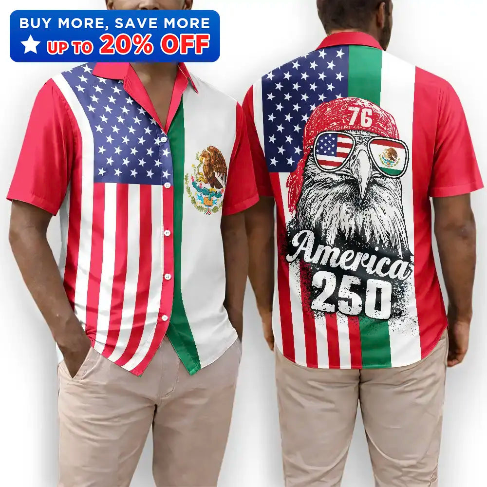 Mexican American Flag 1776 Eagle America 250th - Hawaiian Shirt