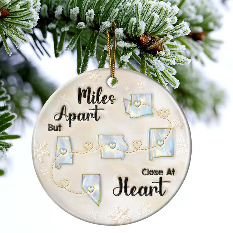 Gift For Bestie,Long Distance,Gift For Women,Happy,Christmas - Miles Apart But Close At Heart 3D Inflated Effect - Personalized Circle Ceramic Ornament